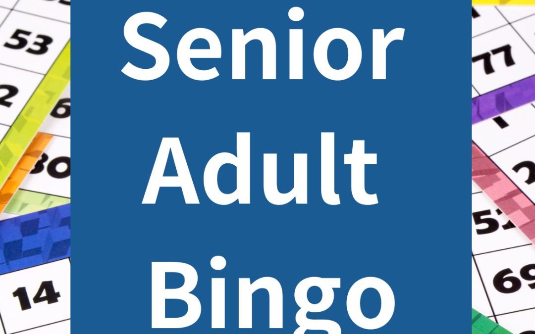 Senior Adult Bingo