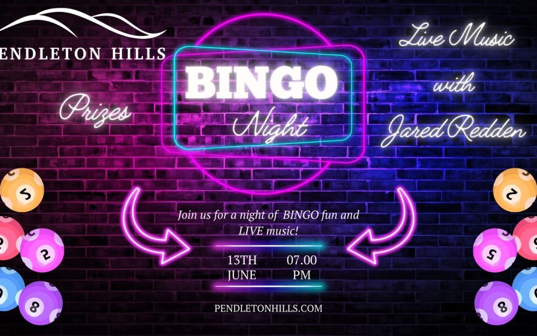 Bingo Night at Pendleton Hills