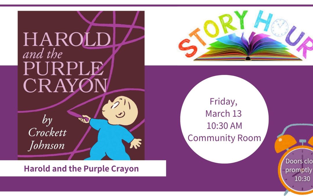 Story Hour – Harold and the Purple Crayon